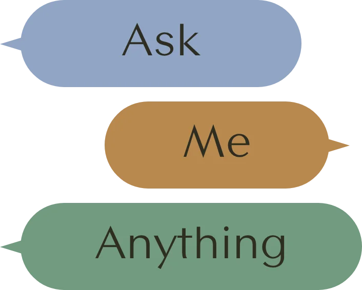 Ask Me Anything